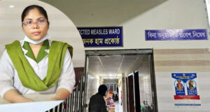 হাম ইউনিটে শিশুর চিকিৎসায় নার্সের গাফিলতির অভিযোগ