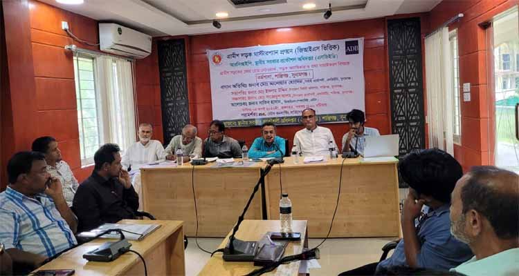 শান্তিগঞ্জে গ্রামীণ সড়কের কোর নেটওয়ার্ক ও ‘রাইট অব ওয়ে’ সংরক্ষণে কর্মশালা